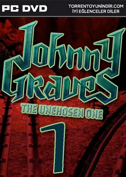  Johnny Graves: The Unchosen One 